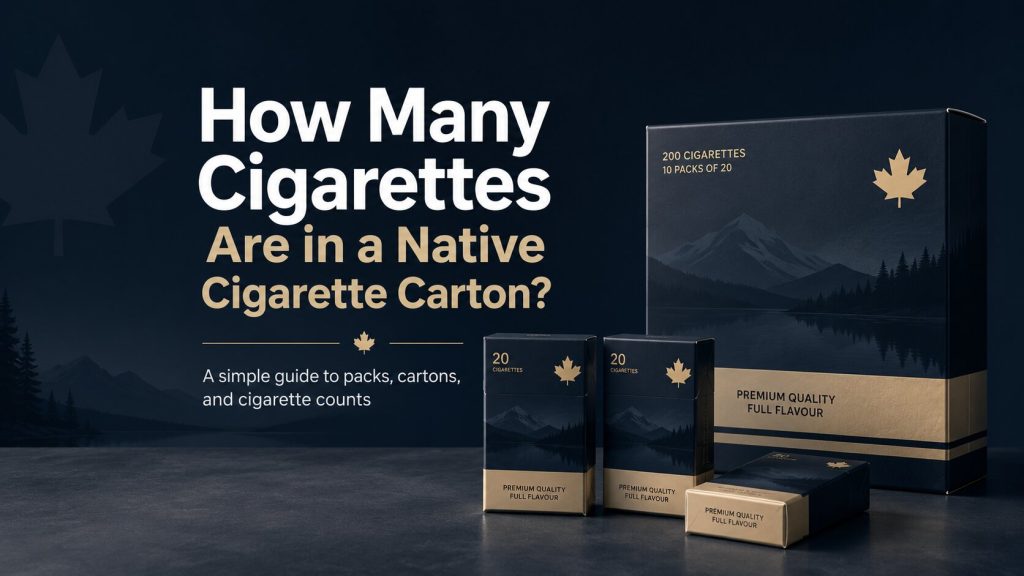 Native Cigarettes Price Canada 3 Native Cigarettes Price Canada,cigarette carton prices,Native cigarette carton price,cigarettes price,cheap native cigarettes,native cigarettes,price per cigarette